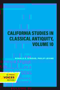 California Studies in Classical Antiquity, Volume 10