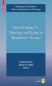 Data Modeling for Metrology and Testing in Measurement Science