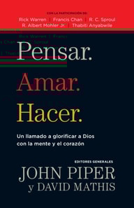 Pensar. Amar. Hacer.