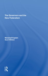 Governors And The New Federalism