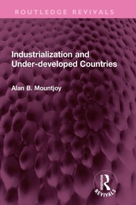 Industrialization and Under-developed Countries