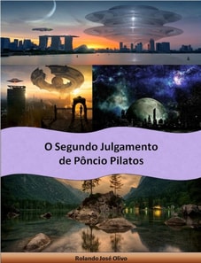 O Segundo Julgamento de Poncio Pilatos