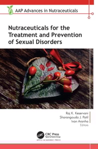 Nutraceuticals for the Treatment and Prevention of Sexual Disorders