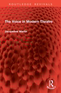 Voice in Modern Theatre