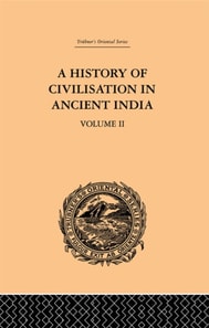 History of Civilisation in Ancient India