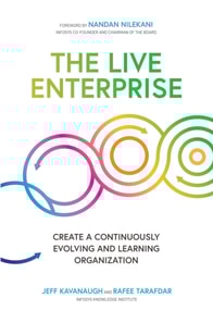 Live Enterprise: Create a Continuously Evolving and Learning Organization