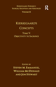 Volume 15, Tome V: Kierkegaard's Concepts