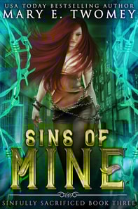 Sins of Mine: A Paranormal Prison Romance