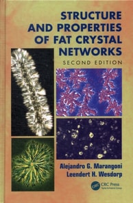 Structure and Properties of Fat Crystal Networks