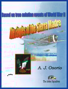 Eagles of the Sierra Madre