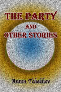 Party and Other Stories