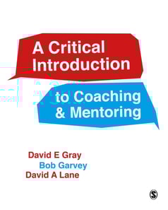 Critical Introduction to Coaching and Mentoring