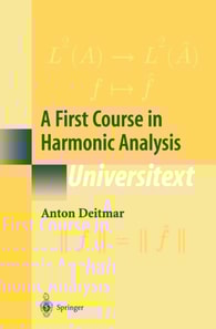 First Course in Harmonic Analysis