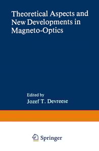 Theoretical Aspects and New Developments in Magneto-Optics