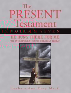 Present Testament Volume Seven