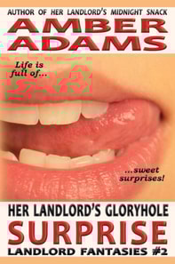 Her Landlord's Gloryhole Surprise (Older Man Fantasies)