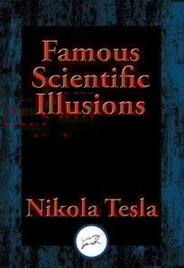 Famous Scientific Illusions