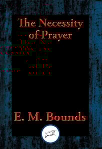 Necessity of Prayer