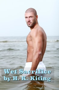 Wet Sacrifice