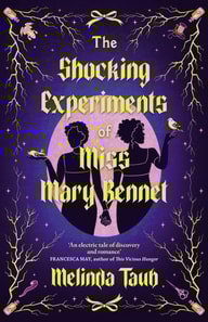 Shocking Experiments of Miss Mary Bennet