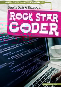 Gareth's Guide to Becoming a Rock Star Coder