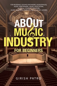 About Music Industry for Beginners