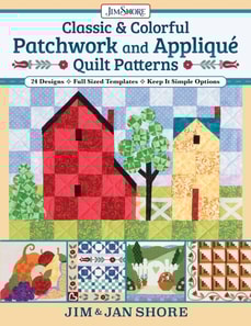 Classic & Colorful Patchwork and Applique Quilt Patterns