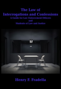Law of Interrogations and Confessions