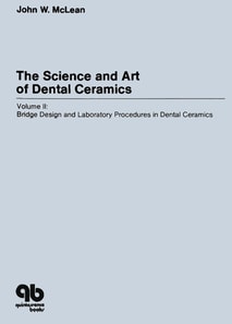 Science and Art of Dental Ceramics - Volume II