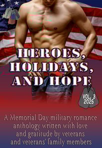 Heroes, Holidays, and Hope (Vol. 3)