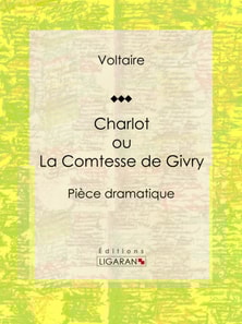 Charlot ou La Comtesse de Givry