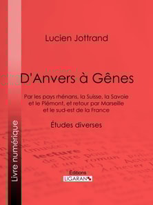 D'Anvers à Gênes