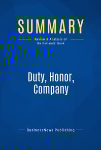 Summary: Duty, Honor, Company