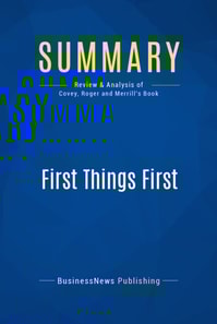 Summary: First Things First