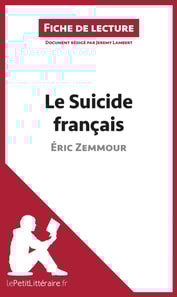Le Suicide français d'Éric Zemmour (Fiche de lecture)