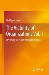 Viability of Organizations Vol. 1