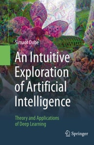 Intuitive Exploration of Artificial Intelligence