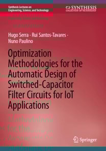 Optimization Methodologies for the Automatic Design of Switched-Capacitor Filter Circuits for IoT Applications