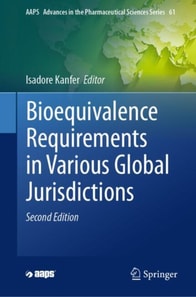 Bioequivalence Requirements in Various Global Jurisdictions