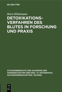 Detoxikationsverfahren des Blutes in Forschung und Praxis
