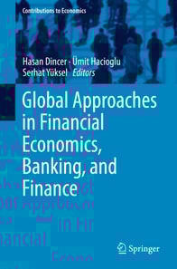 Global Approaches in Financial Economics, Banking, and Finance