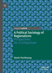 Political Sociology of Regionalisms
