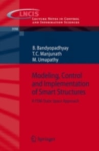 Modeling, Control and Implementation of Smart Structures