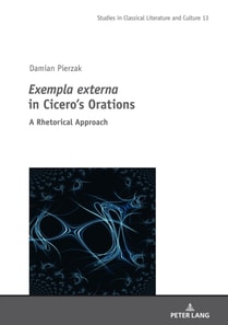 Exempla externa&quote; in Cicero's Orations