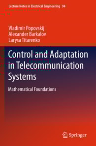 Control and Adaptation in Telecommunication Systems