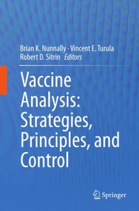 Vaccine Analysis: Strategies, Principles, and Control