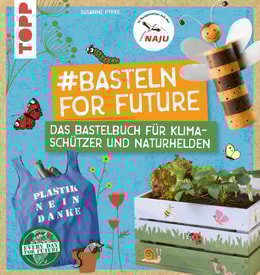 #Basteln for Future