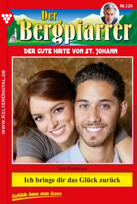 Der Bergpfarrer 124 – Heimatroman