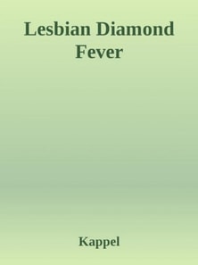 Lesbian Diamond Fever