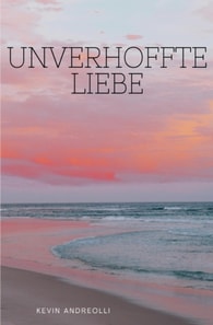 Unverhoffte Liebe